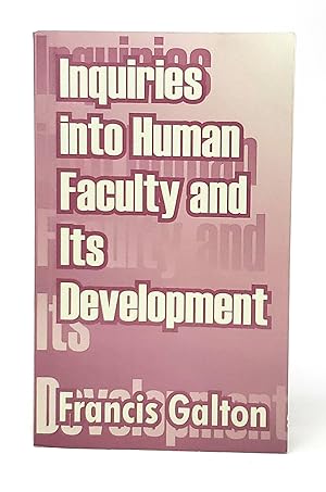 Seller image for Inquiries into Human Faculty and Its Development for sale by Underground Books, ABAA