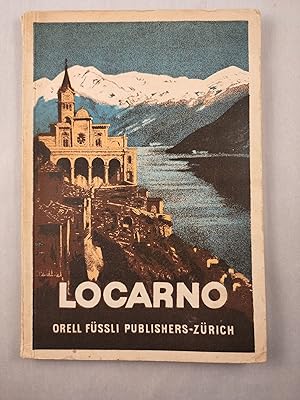 Bild des Verkufers fr Locarno and Its Valleys zum Verkauf von WellRead Books A.B.A.A.