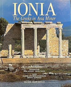 Bild des Verkufers fr IONIA : The Greeks in Asia Minor zum Verkauf von Cross-Country Booksellers