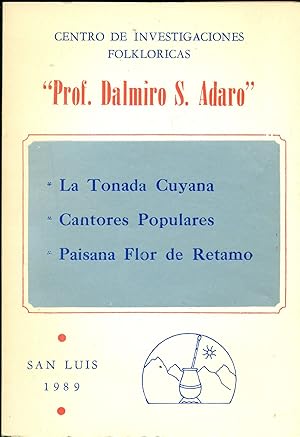 LA TONADA CUYANA. CANTORES POPULARES. PAISANA FLOR DE RETAMO