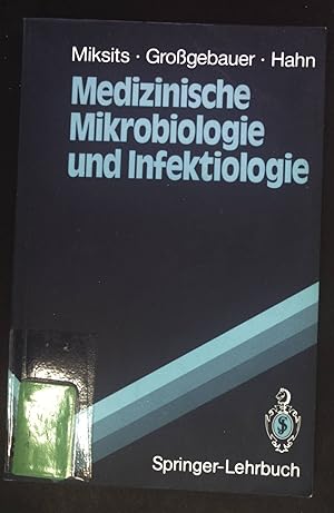 Seller image for Medizinische Mikrobiologie und Infektiologie : ein Leitfaden. Springer-Lehrbuch for sale by books4less (Versandantiquariat Petra Gros GmbH & Co. KG)