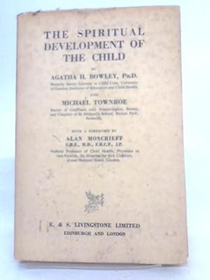 Imagen del vendedor de The Spiritual Development of the Child a la venta por World of Rare Books