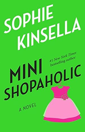 Seller image for Mini Shopaholic: A Novel for sale by Reliant Bookstore