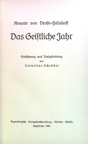 Bild des Verkufers fr Das geistliche Jahr. zum Verkauf von books4less (Versandantiquariat Petra Gros GmbH & Co. KG)