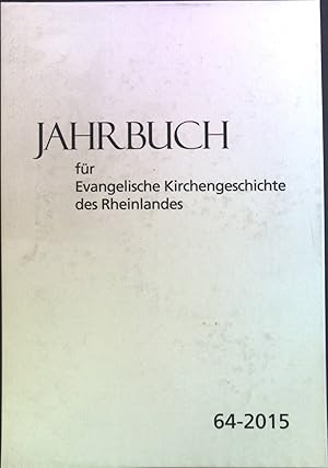 Imagen del vendedor de Ich wei, woran ich glaube" - Auf den Spuren von Ernst Moritz Arndt (1769-1860) -in : Jahrbuch fr Evangelische Kirchengeschichte des Rheinlandes. 64-2015 a la venta por books4less (Versandantiquariat Petra Gros GmbH & Co. KG)