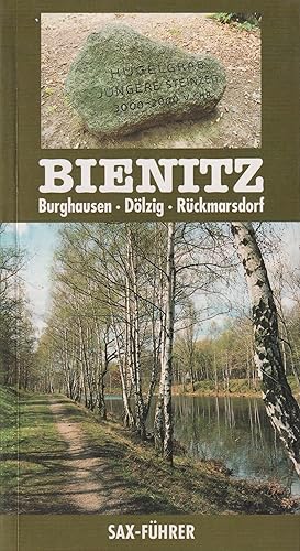 Bienitz Burghausen, Dölzig, Rückmarsdorf. Heimat- und Wanderheft