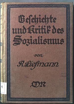 Immagine del venditore per Geschichte und Kritik des Sozialismus. venduto da books4less (Versandantiquariat Petra Gros GmbH & Co. KG)