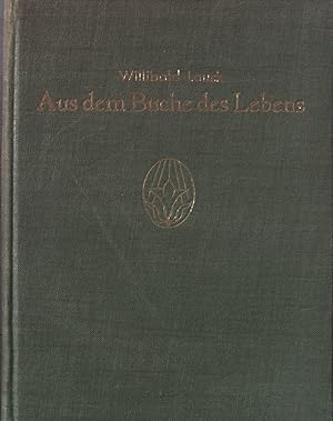 Bild des Verkufers fr Aus dem Buche des Lebens. Seele-Bcherei ; Bd. 7 zum Verkauf von books4less (Versandantiquariat Petra Gros GmbH & Co. KG)