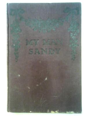 Seller image for My Man Sandy for sale by World of Rare Books