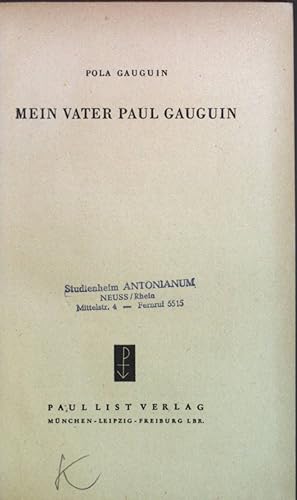 Imagen del vendedor de Mein Vater Paul Gauguin. a la venta por books4less (Versandantiquariat Petra Gros GmbH & Co. KG)