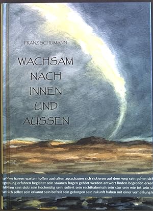Bild des Verkufers fr Wachsam nach Innen und Aussen. zum Verkauf von books4less (Versandantiquariat Petra Gros GmbH & Co. KG)