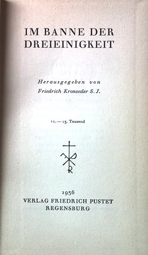 Bild des Verkufers fr Im Banne der Dreieinigkeit. zum Verkauf von books4less (Versandantiquariat Petra Gros GmbH & Co. KG)
