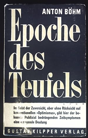 Image du vendeur pour Epoche des Teufels : Ein Versuch. mis en vente par books4less (Versandantiquariat Petra Gros GmbH & Co. KG)