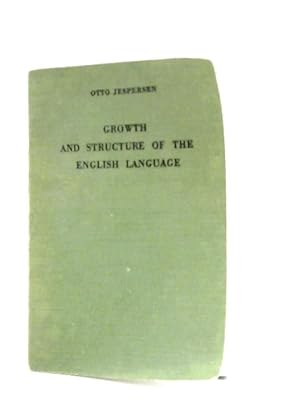Bild des Verkufers fr Growth and Structure of the English Language zum Verkauf von World of Rare Books