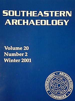 Bild des Verkufers fr Southeastern Archaeology (Volume 20, Number 2, Winter 2001) zum Verkauf von Weekly Reader