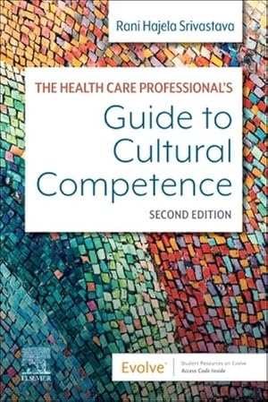 Imagen del vendedor de The Health Care Professional's Guide to Cultural Competence a la venta por AHA-BUCH GmbH