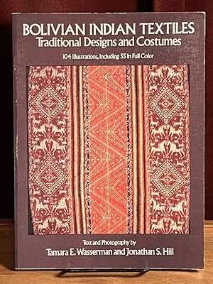 Seller image for Bolivian Indian Textiles: Traditional Designs and Costumes for sale by Amatoria Fine Art Books, IOBA, CALIBA