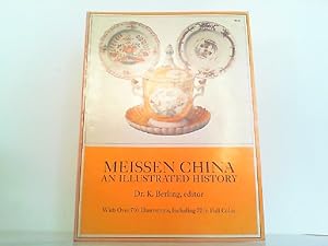 Meissen China - An Illustrated History.