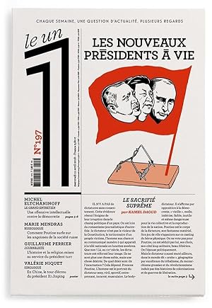 LE 1 Hebdo n.197 : les nouveaux présidents à vie