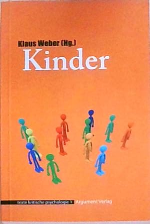 Bild des Verkufers fr Kinder: texte kritische psychologie 01 zum Verkauf von Berliner Bchertisch eG