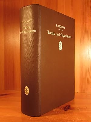 Image du vendeur pour Tabak und Organismus. Handbuch der gesamten Tabakkunde. mis en vente par Das Konversations-Lexikon