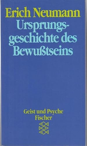 Bild des Verkäufers für Ursprungsgeschichte des Bewußtseins ( Geist und Psyche, begründet von Nina Kindler 1964, Fischer Taschenbuch 42042). zum Verkauf von Antiquariat Carl Wegner