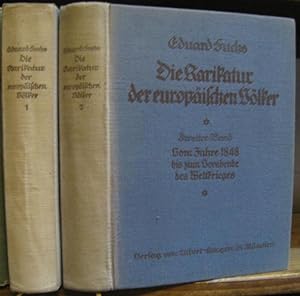 Die Karikatur der europäischen Völker. Bände 1 und 2: Vom Altertum bis zum Jahre 1848 / Vom Jahre...