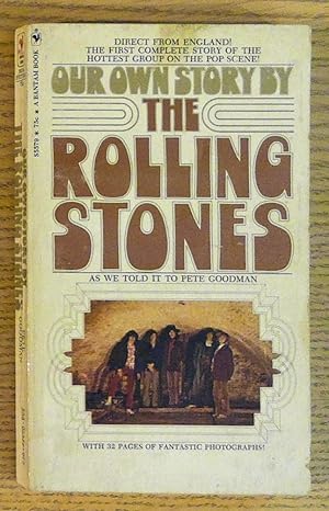 Seller image for Our Own Story By the Rolling Stones for sale by Pistil Books Online, IOBA