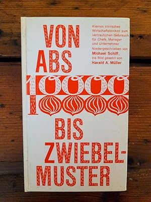 Von Abs bis Zwiebelmuster