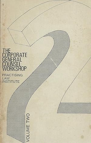 Seller image for The Corporate General Counsel Workshop, Volume Two. for sale by Lincbook