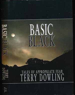 Basic Black : Tales of Appropriate Fear [Signed Numbered Edition of 100 Copies]