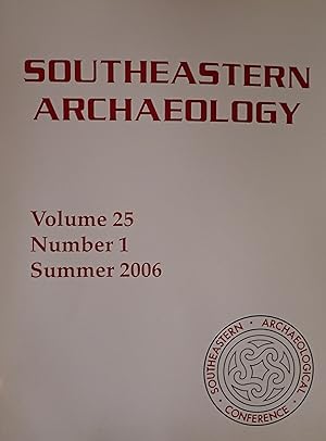 Immagine del venditore per Southeastern Archaeology (Volume 25, Number 1, Summer 2006) venduto da Weekly Reader