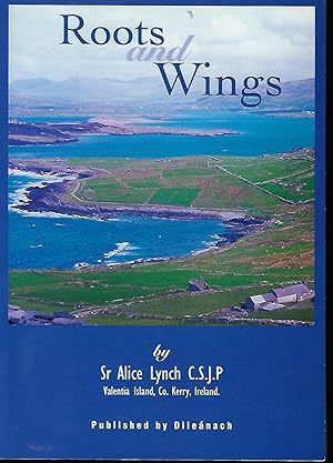 ROOTS AND WINGS: VALENTIA ISLAND, CO. KERRY, IRELAND