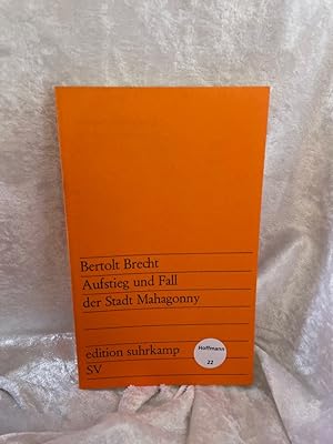 Bild des Verkufers fr Aufstieg und Fall der Stadt Mahagonny: Oper (edition suhrkamp) Oper zum Verkauf von Antiquariat Jochen Mohr -Books and Mohr-