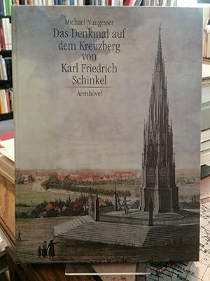 Das Denkmal auf dem Kreuzberg von Karl Friedrich Schinkel.