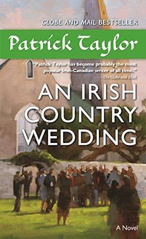 Seller image for An Irish Country Wedding: A Novel (Irish Country Books, 7) for sale by Reliant Bookstore