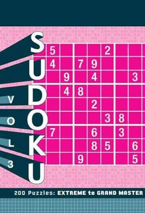 Seller image for Sudoku : 200 Puzzles: Extreme to Grand Master for sale by GreatBookPrices