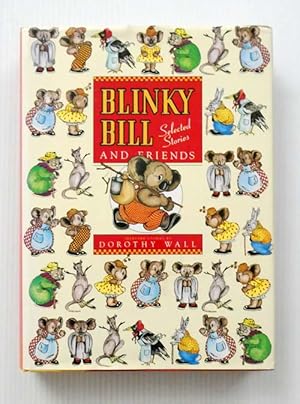 Bild des Verkufers fr Blinky Bill and Friends Selected Stories zum Verkauf von Adelaide Booksellers