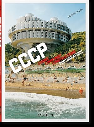 Bild des Verkufers fr Frdric Chaubin. CCCP. Cosmic Communist Constructions Photographed. 40th Ed. zum Verkauf von moluna