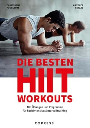 Immagine del venditore per Die besten HIIT Workouts. 100 bungen und Programme fr hochintensives Intervalltraining. : Fertige Plne fr jedes Fitness-Level und Kombinationsmglichkeiten fr Ihr individuelles HIIT-Training venduto da AHA-BUCH GmbH