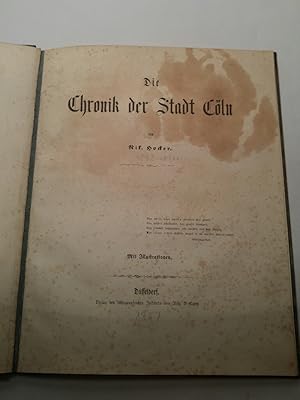 Bild des Verkufers fr Die Chronik Der Stadt Cln - Originalausgabe mit vier Lithographien zum Verkauf von ANTIQUARIAT Franke BRUDDENBOOKS