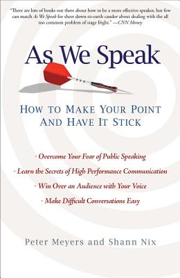 Seller image for As We Speak: How to Make Your Point and Have It Stick (Paperback or Softback) for sale by BargainBookStores