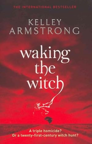 Seller image for Waking the Witch : Number 11 in Series for sale by GreatBookPrices