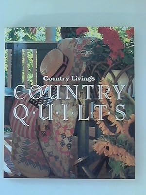 Bild des Verkufers fr Country Living's Country Quilts zum Verkauf von ANTIQUARIAT FRDEBUCH Inh.Michael Simon