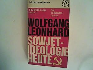 Bild des Verkufers fr Sowjetideologie Heute , Band II Die politischen Lehren zum Verkauf von ANTIQUARIAT FRDEBUCH Inh.Michael Simon