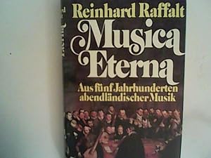 Seller image for Musica Eterna. Aus fnf Jahrhunderten abendlndischer Musik for sale by ANTIQUARIAT FRDEBUCH Inh.Michael Simon