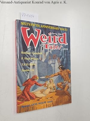 Bild des Verkufers fr Weird Tales, Spring 1988, Sixty-fifth Anniversary Issue! Vol. 50, No.1 Special Gene Wolfe Issue, No. 290 zum Verkauf von Versand-Antiquariat Konrad von Agris e.K.