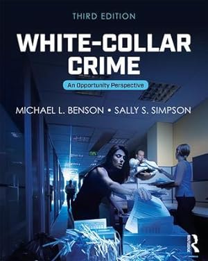 Bild des Verkufers fr Understanding White-Collar Crime: An Opportunity Perspective zum Verkauf von moluna