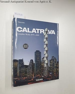 Calatrava : Complete Works 1979-2009 :