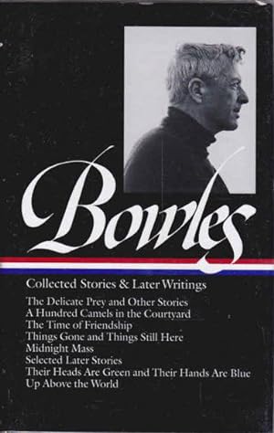 Seller image for Paul Bowles: Collected Stories & Later Writings for sale by Goulds Book Arcade, Sydney